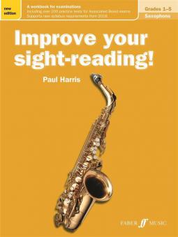 Improve your sight-reading! Saxophone Grades 1-5 New Edition 