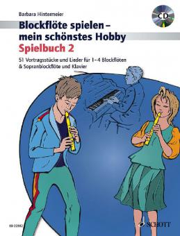Blockflöte spielen - mein schönstes Hobby 2 