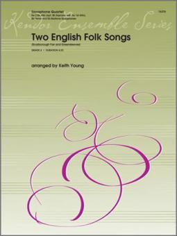 Two English Folk Songs 