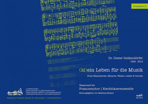 (M)ein Leben für die Musik - Trompetenstimmen in B 