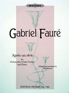 Après un reve For Violoncello (Viola / Violin) And Piano 