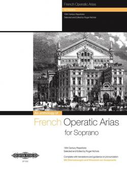 French Operatic Arias for Sopran: 19th Century Repertoire 
