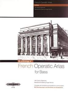 French Operatic Arias for Bass: 19th Century Repertoire 