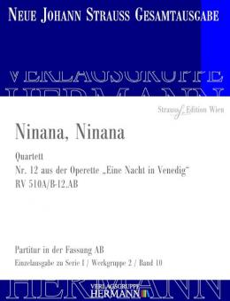 Eine Nacht in Venedig - Ninana, Ninana (Nr. 12) RV 510A/B-12.AB 