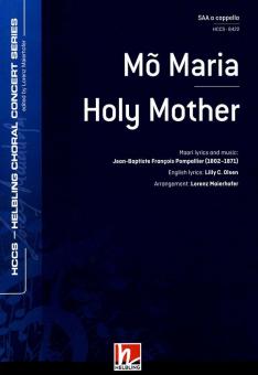 Mo Maria - Holy Mother 