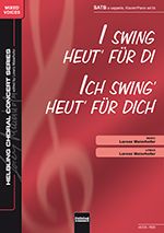 I swing heut' für di - Ich swing' heut' für dich 