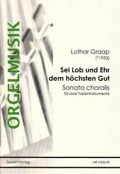 Sei Lob und Ehr dem höchsten Gut 