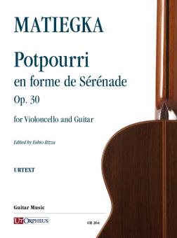 Potpourri en forme de Serenade op. 30 