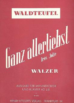 Ganz allerliebst (Très-Jolie) op. 159 