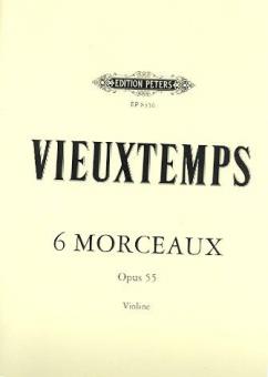 6 Morceaux op. 55 