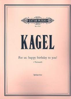 For Us: Happy Birthday To You! 