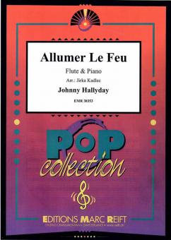 Allumer Le Feu Download