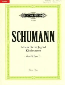 Album für die Jugend op. 68 & Kinderszenen op. 15 