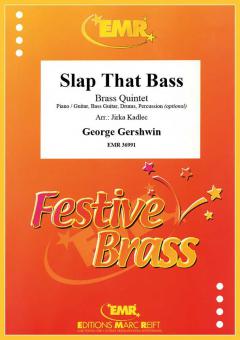 Slap That Bass Download