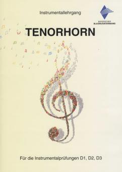 D-Literatur: Instrumentallehrgang Tenorhorn - Neuausgabe 2018 