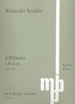 4 Préludes op. 48 