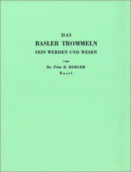 Basler Trommeln Werden und Wesen 