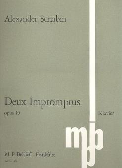 Deux Impromptus op. 10 