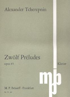 12 Préludes op. 85 