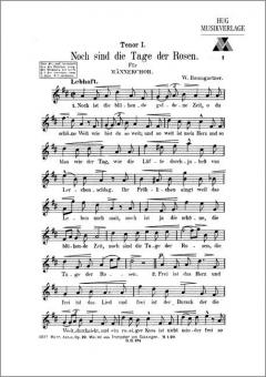 Noch sind die Tage der Rosen 