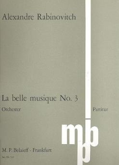 La belle musique Nr. 3 