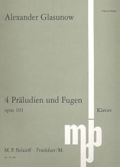 4 Präudien und Fugen op. 101 