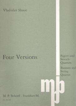 Four Versions für Fagott und Streichquartett 