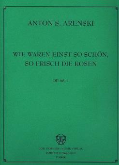 Wie Waren Einst So Frisch... Op. 68,1 