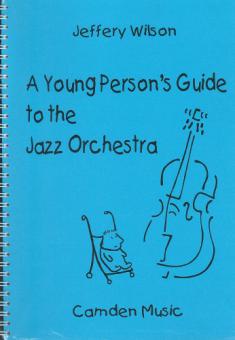 Young Persons Guide To The Jazz Orchestra 