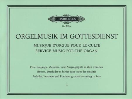 Orgelmusik im Gottesdienst 1 