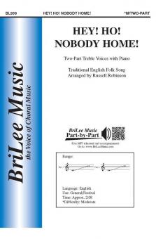 Hey! Ho! Nobody Home 