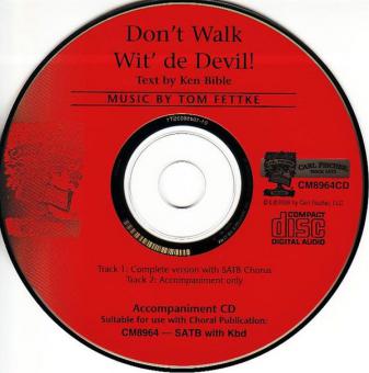 Don't Walk Wit' De Devil! 