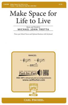 Make Space for Life to Live 