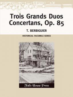 Trois Grands Duos Concertans Op. 85 