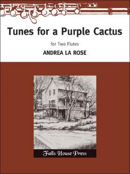 Tunes for A Purple Cactus 