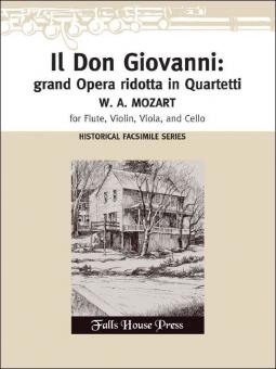 Il Don Giovanni: Grand' Opera Ridotta (Facsimile) 