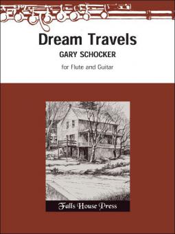 Dream Travels for Flute & Guitar 