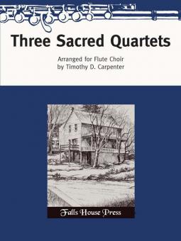 Three Sacred Quartets 