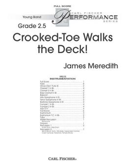 Crooked-Toe Walks the Deck! 