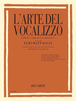 L'Arte Del Vocalizzo (Mezzo- or Baritone) Part III 