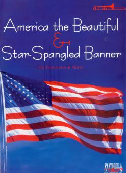 America The Beautiful and Star Spangled Banner 