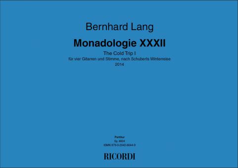 Monadologie XXXII - The Cold Trip I 