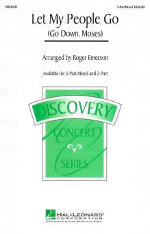 Let My People Go Go Down Moses 