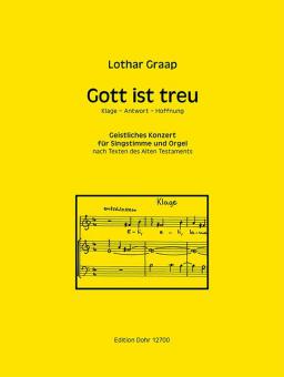 Gott ist treu (Klage - Antwort - Hoffnung) 
