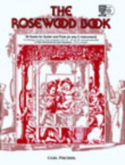 The Rosewood Book: 30 Duets for Guitar and Flute (Or Any C Instrument) 