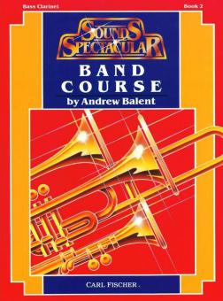 Sounds Spectacular Band Course Book 2 - Bass Clarinet 