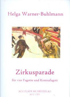 Zirkusparade für Fagottquintett 