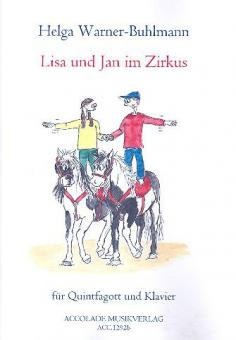Lisa und Jan im Zirkus für Fagottino in G und Klavier 