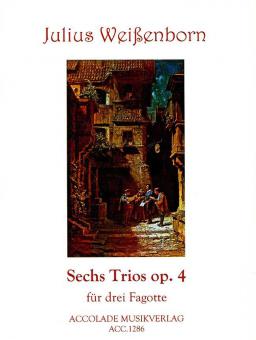 6 Trios op. 4 für 3 Fagotte 
