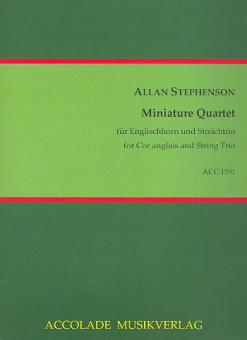 Miniature Quartet für Englischhorn und Streichtrio 